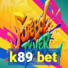 k89 bet